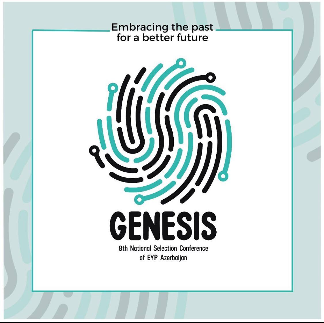 GENESIS – 8th National Selection Conference of EYP Azerbaijan
